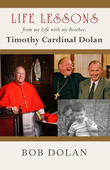 BOOKS: 'Life Lessons from Life with My Brother, Timothy Cardinal Dolan ...