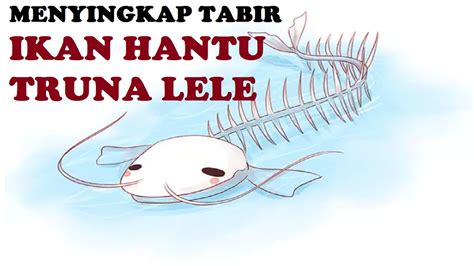 TRUNO LELE Sang IKAN SILUMAN - YouTube