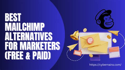 7 Best MailChimp Alternatives For Marketers (Free & Paid) 2024