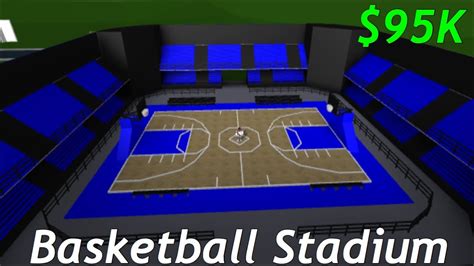 ROBLOX Welcome To Bloxburg| Basketball Stadium Speed Build| $90K - YouTube