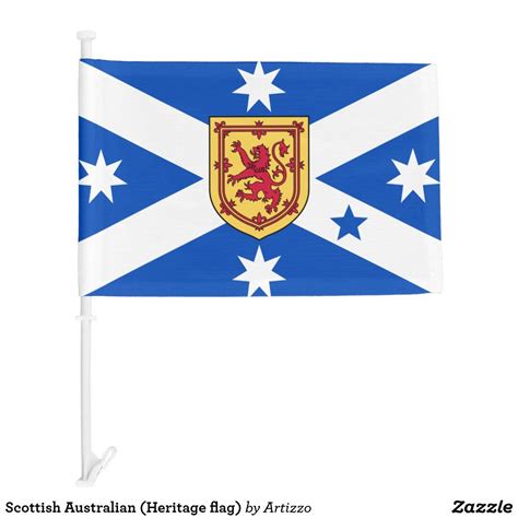 Scottish Australian (Heritage flag) Car Flag | Zazzle | Car flags, Flag ...