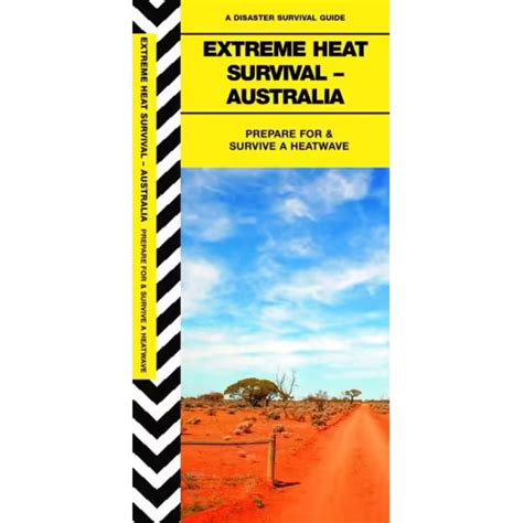 Extreme Heat Survival - Australia