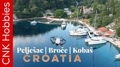 Croatia Sailing Trip | Part 3 | Kobas - Broce - Peljesac - YouTube