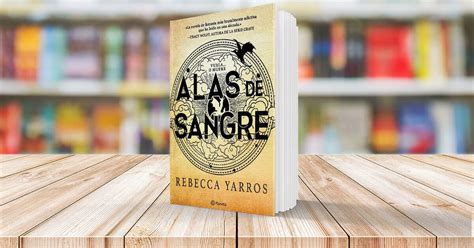 "Alas de Sangre" por Rebecca Yarros: Un Viaje Fantástico