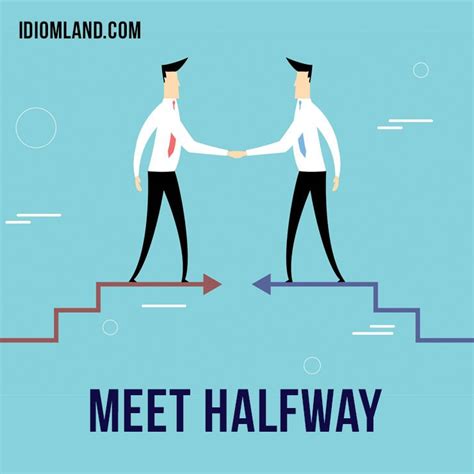 idiom "Meet halfway" | Idioms, English idioms, Learn english