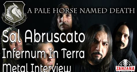 Les news de Karim BENAMOR: A PALE HORSE NAMED DEATH, Sal Abruscato Infernum In Terra Metal Interview