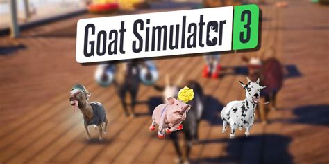 Goat Simulator 3 Multiplayer Guide: How to Play with Friends