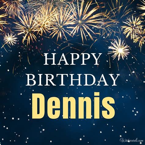 Happy Birthday Dennis Images and Funny Cards