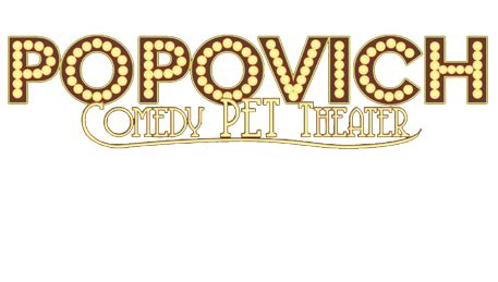 Popovich Comedy Pet Theater Tickets - Last Minute Deals