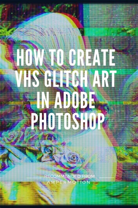 How to Create VHS Glitch Art in Adobe Photoshop #tutorial #photoshop # ...