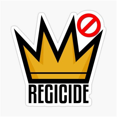 Regicide Gifts & Merchandise for Sale | Redbubble