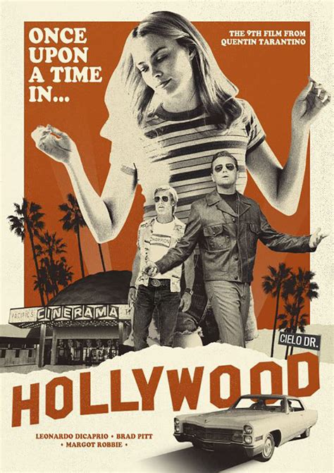 Once Upon a Time... in Hollywood by Monica Sarmiento - Home of the Alternative Movie Poster -AMP-