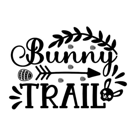 Premium Vector | Bunny trail svg t-shirt design