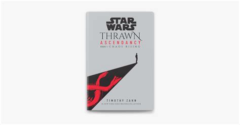 ‎Star Wars: Thrawn Ascendancy (Book I: Chaos Rising) on Apple Books