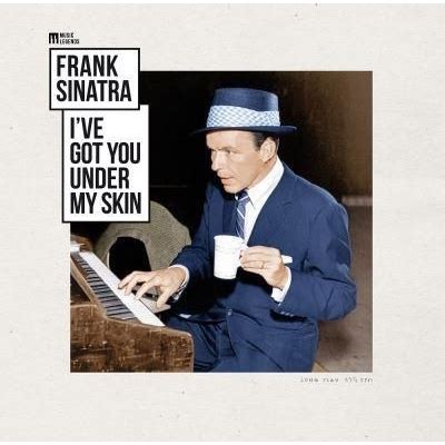 I've Got You Under My Skin : Frank Sinatra | HMV&BOOKS online : Online Shopping & Information ...