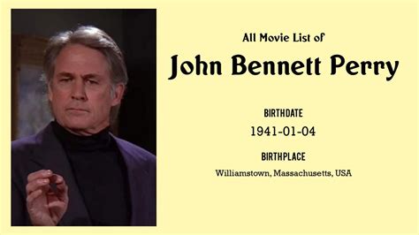 John Bennett Perry Movies list John Bennett Perry| Filmography of John Bennett Perry - YouTube