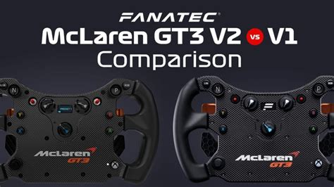 Fanatec McLaren GT3 V2 vs V1 Wheel Complete Comparison