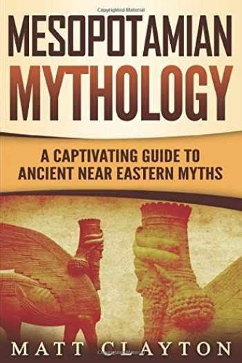 Sell, Buy or Rent Mesopotamian Mythology: A Captivating Guide to Anc ...