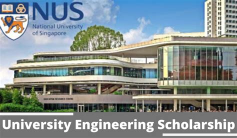 University Engineering Scholarship at National University of Singapore