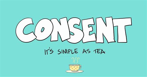 Consent in Relationships: It's as Simple as Tea — Dr Anisha Abraham