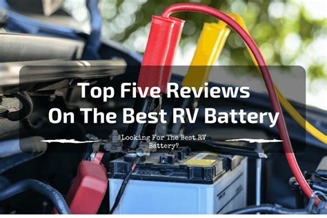 5 Best RV Deep Cycle Battery Reviews (2019)