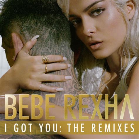 Bebe Rexha – I Got You (The White Panda Remix) Lyrics | Genius Lyrics