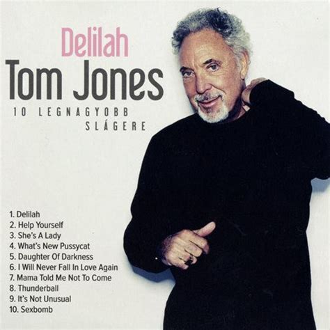 Tom Jones – Delilah - 10 Legnagyobb Slágere (2015, Cardboard sleeve., CD) - Discogs