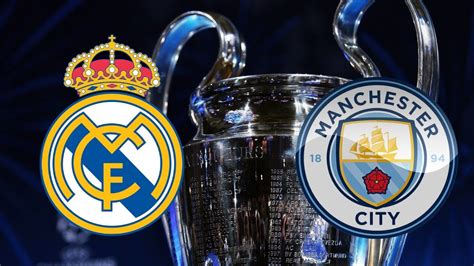 REAL MADRID VS MANCHESTER CITY LIVE WATCH ALONG CHAMPIONS LEAGUE - YouTube