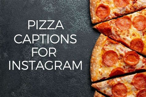 215+ Pizza Quotes, Captions, Slogans and Taglines - The Three Snackateers