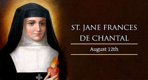 St. Jane Frances De Chantal, Foundress of the Order of the Visitation ...