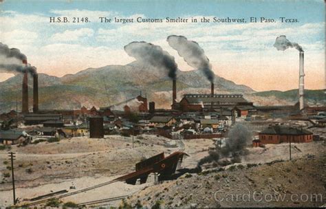 The Largest Customs Smelter in the Southwest El paso, TX Postcard