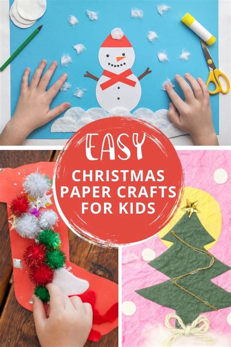 Easy Christmas Paper Crafts for Kids