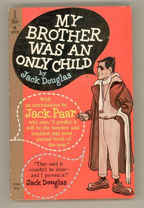 My Brother Was an Only Child by Jack Douglas 1960 American | Etsy | Being an only child, Book ...