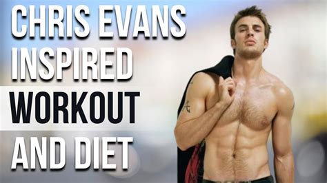 Chris Evans Workout And Diet | Train Like a Celebrity | Celeb Workout ...