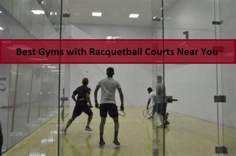 7 Best Gyms with Racquetball Courts Near You July 2024