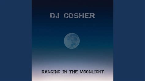 Dancing in the Moonlight - YouTube