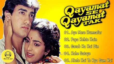 Qayamat Se Qayamat Tak Movie Full Songs | Aamir Khan, Juhi Chawla | Jukebox - YouTube