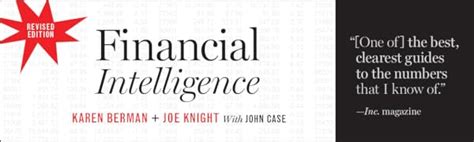 Financial Intelligence, Revised Edition: A Manager's Guide to Knowing ...