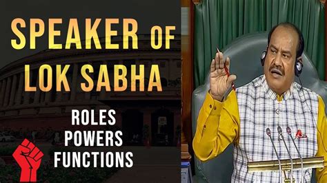 Speaker of the Lok Sabha | Role, Powers and Functions Explained | hindi ...