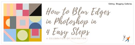 How to Blur Edges in Photoshop in 4 Easy Steps | ShootDotEdit