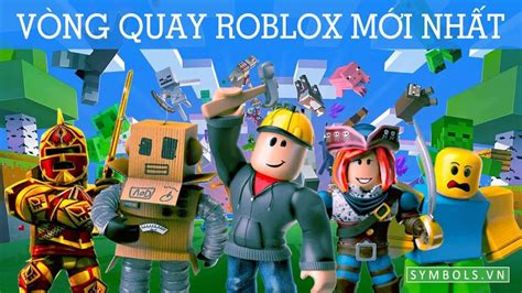 Vòng Quay Roblox Nhận Acc, Robux, Trái Ác Quỷ Free [2024]