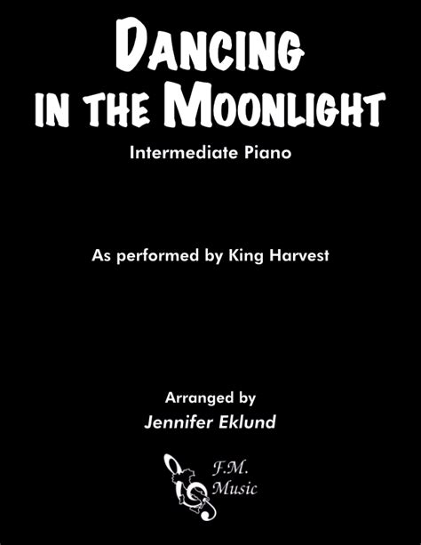 Dancing in the Moonlight (Intermediate Piano) By King Harvest ...