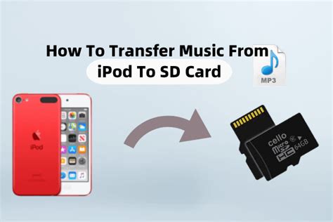 How to Transfer Music from iPod to SD Card