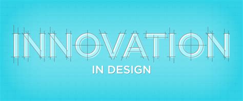 Examples of Innovation In Design