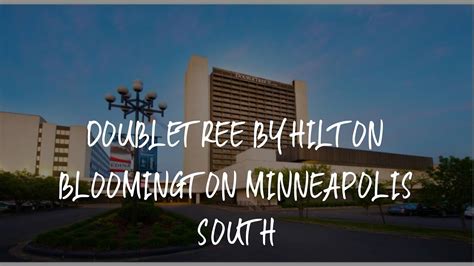 DoubleTree by Hilton Bloomington Minneapolis South Review - Bloomington , United States of ...