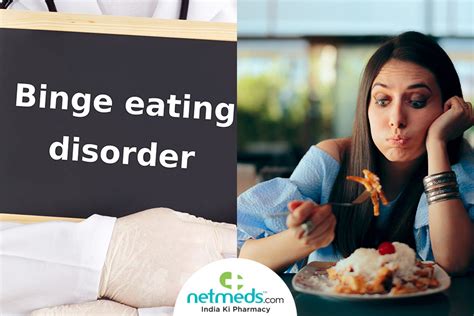 Binge Eating Disorder: Causes, Symptoms and Treatment