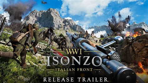 Isonzo Launch Trailer I PC, PlayStation 5&4 and Xbox One/Xbox Series X ...