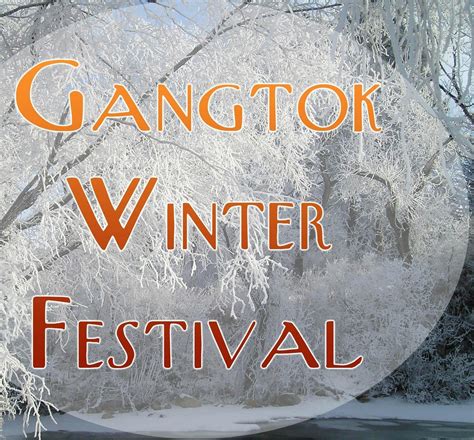 Gangtok Winter Festival – JattDiSite.com