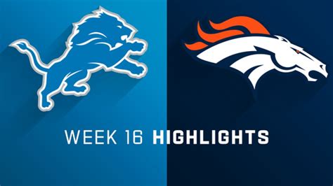 Lions vs. Broncos highlights | Week 16