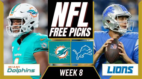 DOLPHINS vs LIONS NFL Picks and Predictions (Week 8) | NFL Free Picks Today - Win Big Sports